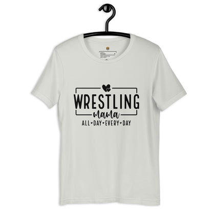 Wrestling Mama - All Day Every Day