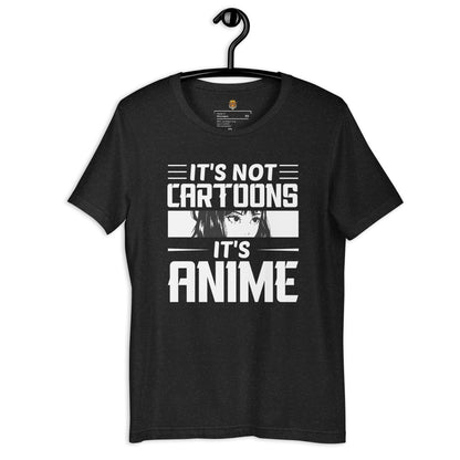 Anime - Not Cartoons
